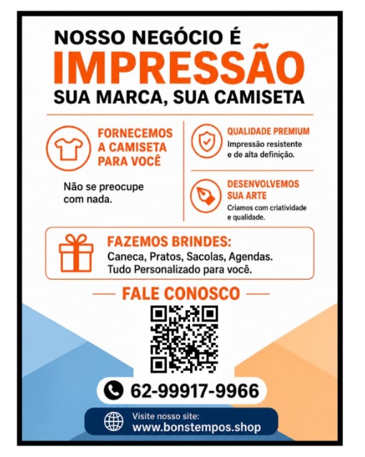 Material promocional da Bons Tempos sobre impressão personalizada